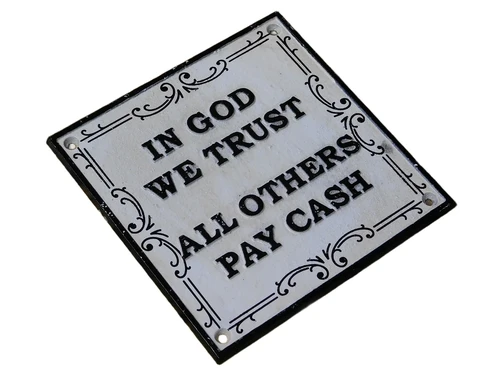 Schild „In God We Trust – All Others Pay Cash” – Gusseisen – Vintage-Look